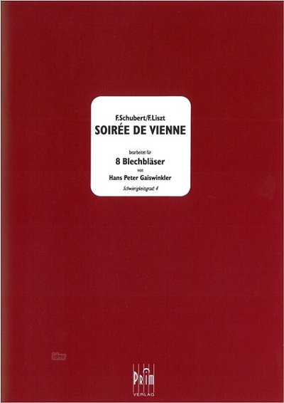 F. Liszt: Soirée de Vienne, Blech8 (Pa+St)