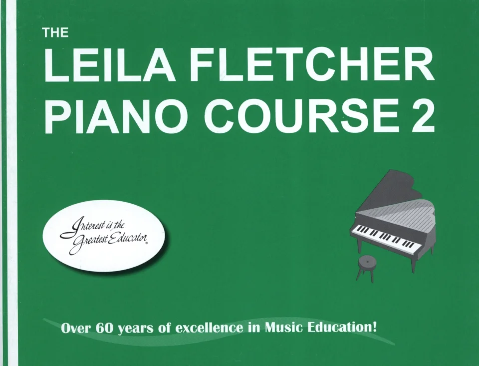 L. Fletcher: The Leila Fletcher Piano Course 2, Klav (0)