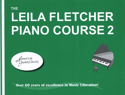 L. Fletcher: The Leila Fletcher Piano Course 2, Klav