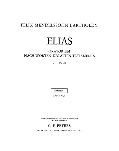 F. Mendelssohn Bartholdy: Elias Op 70