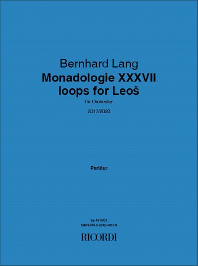 B. Lang: Monadologie XXXVII, Sinfo (Part.)