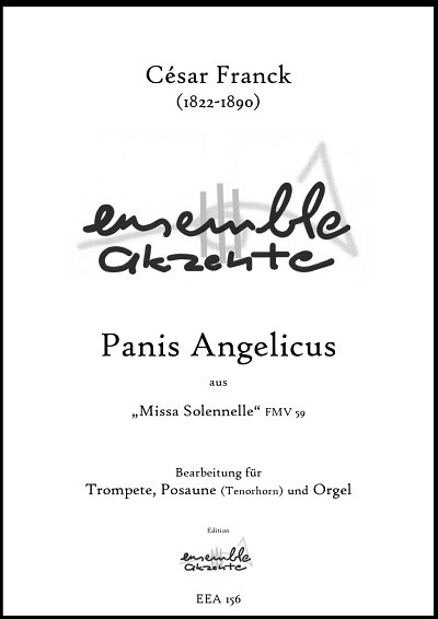 DL: C. Franck: Panis Angelicus, TrpPosOrg (Pa+St)