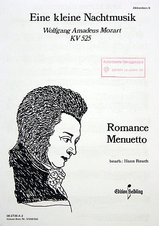 W.A. Mozart: Eine kleine Nachtmusik - Romance und M, AkkOrch