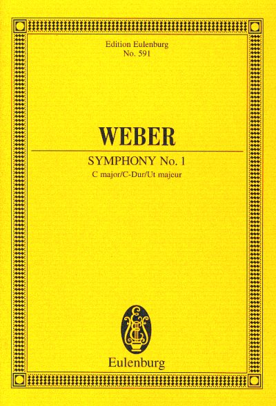C.M. von Weber: Sinfonie 1 C-Dur Eulenburg Studienpartituren