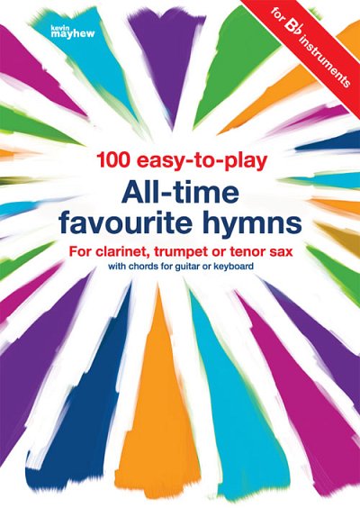 100 Easy-to-Play All-Time Favourite Hymns (Bu)