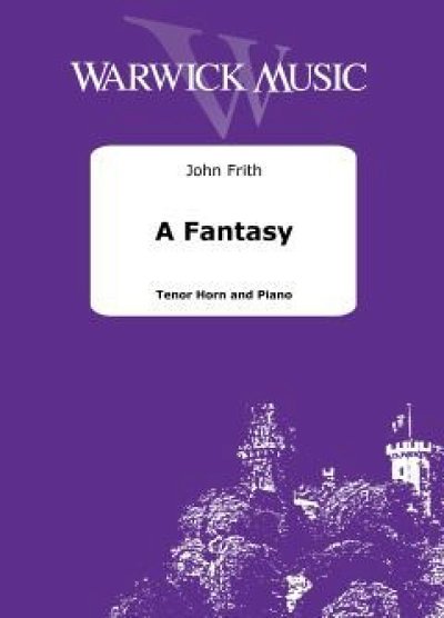 J. Frith: A Fantasy