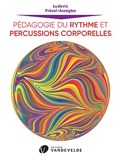 L. Prével-Assogba: Pédagogie du rythme et percussions c (Bu)