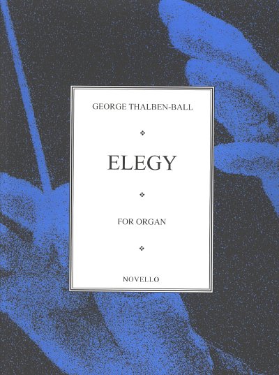 G. Thalben-Ball: Elegy For Organ, Org (Part.)