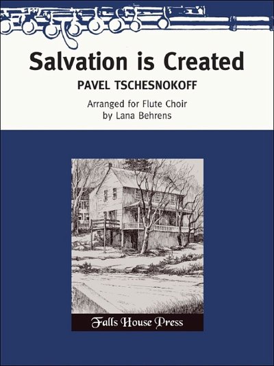 Chesnokov, Pavel Grigorievich: Salvation Is Created