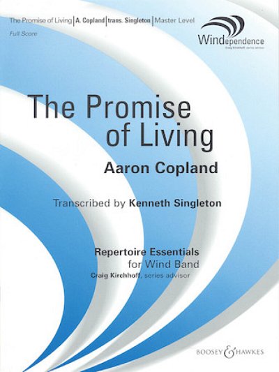 A. Copland: The Promise of Living (from The T, Blaso (Pa+St)
