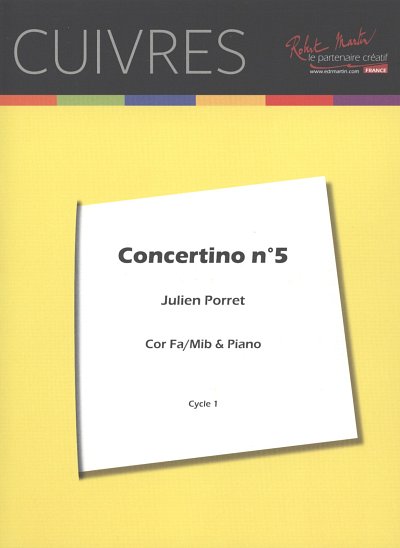 J. Porret: Concertino No. 5, HrnKlav (KlavpaSt)