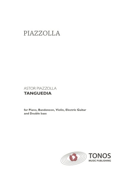 A. Piazzolla: Tanguedia, Bandon5 (Part.)