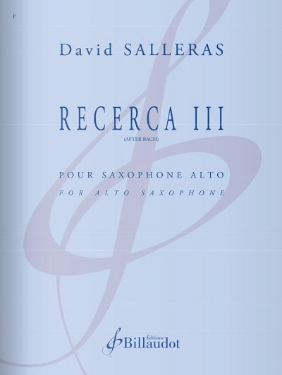D. Salleras: Recerca III, Asax