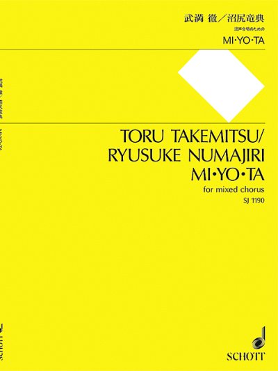 Takemitsu, Toru  [Bea:] Numajiri, Ryusuke: MI·YO·TA