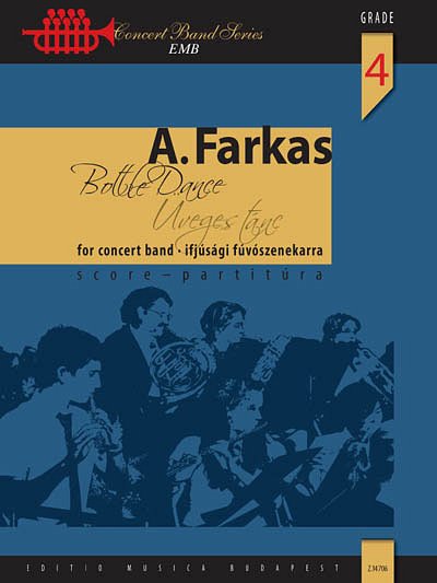 A. Farkas: Flaschentanz, Jblaso (Part.)