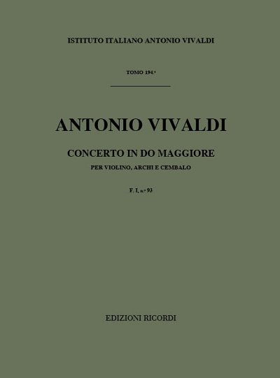 A. Vivaldi: Concerto per Violino, Archi e BC: In Do Rv 171