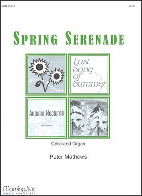 P. Mathews: Spring Serenade