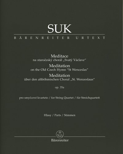 J. Suk: Meditation über den altböhmischen Cho, Stro (Stsatz)