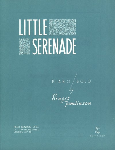 E. Tomlinson: Little Serenade, Klav