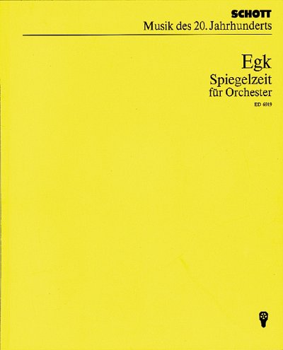 W. Egk: Spiegelzeit , Orch (Stp)