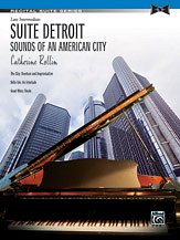 C. Rollin: Suite Detroit: Sounds of an American City - Piano Suite