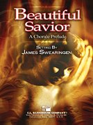 J. Swearingen: Beautiful Savior, Blaso (Part.)