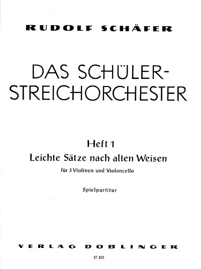 R. Schaefer: Das Schuelerstreichorchester 1