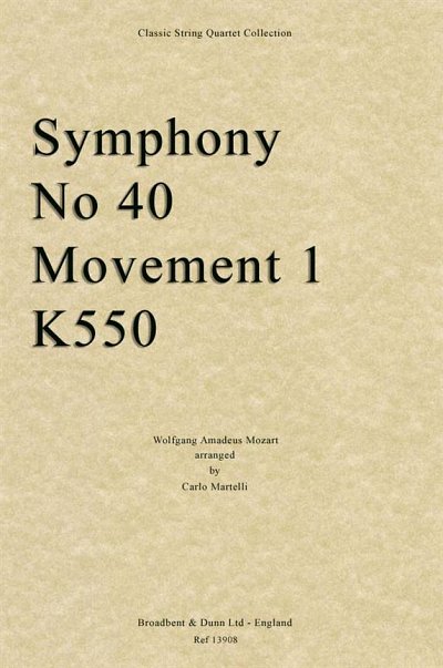 W.A. Mozart: Symphony No. 40, Movement 1 K5, 2VlVaVc (Part.)