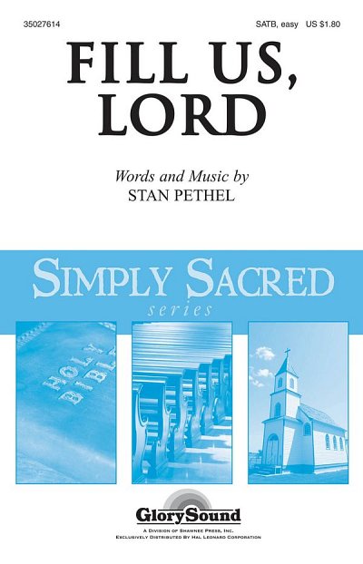 S. Pethel: Fill Us, Lord