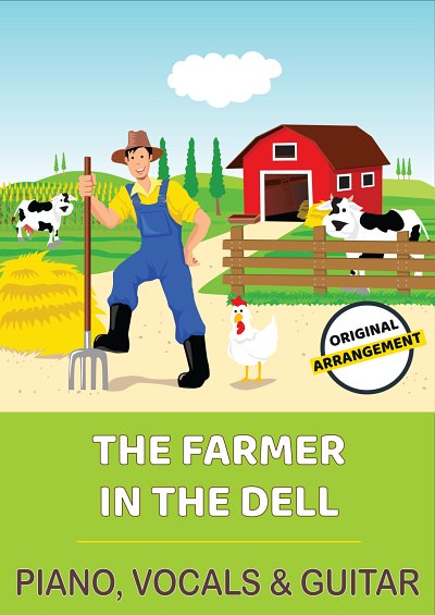M. traditional: The Farmer In The Dell