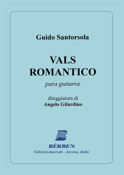 G. Santorsola: Vals Romantico, Git (Part.)