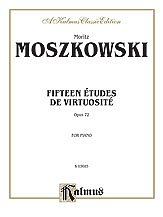 M. Moszkowski y otros.: Moszkowski: Fifteen Études de Virtuosité, Op. 72