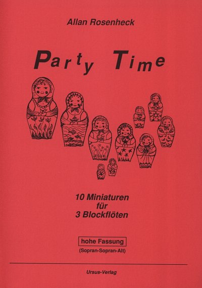 A. Rosenheck: Party Time, 3Blf (Sppa)
