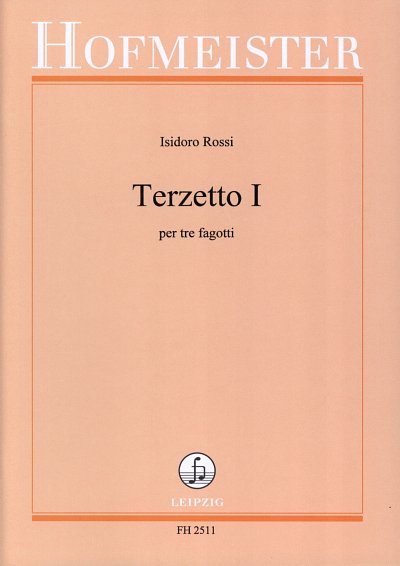 I. Rossi: Terzetto I, 3Fag (Pa+St)