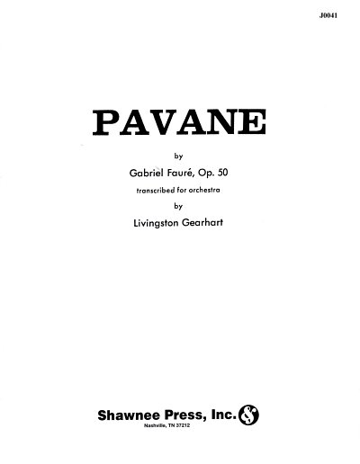 G. Fauré: Pavane, Opus 50, Sinfo (Pa+St)