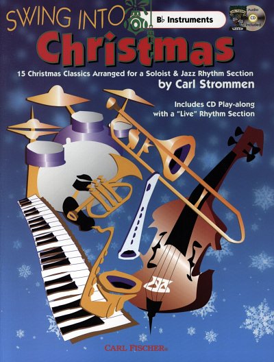 AQ: C. Strommen: Swing Into Christmas, Mel(B) (+CD) (B-Ware)