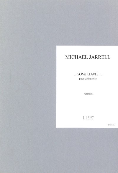 M. Jarrell: ...Some leaves...