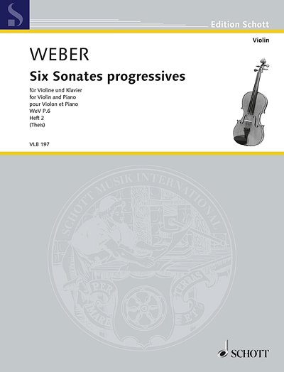 DL: C.M. von Weber: Six Sonates progressives, VlKlav