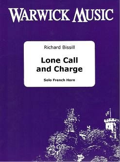 R. Bissill: Lone Call and Charge