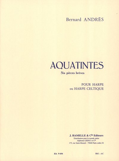 B. Andres: Aquatintes, Ha