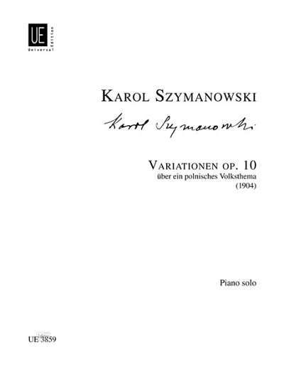 S. Karol: Variationen über ein polnisches Volkslied op. 10 