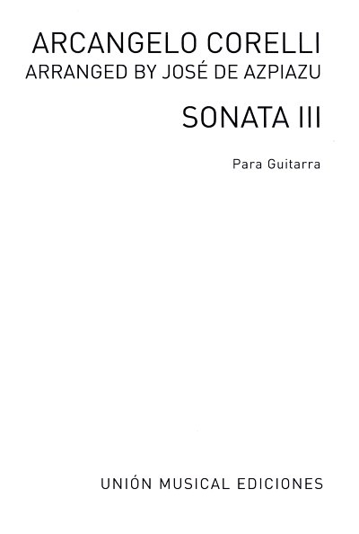 A. Corelli: Sonata III (Azpiazu), Git
