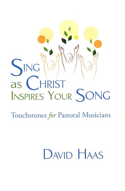 AQ: D. Haas: Sing as Christ inspires your Song (B-Ware)
