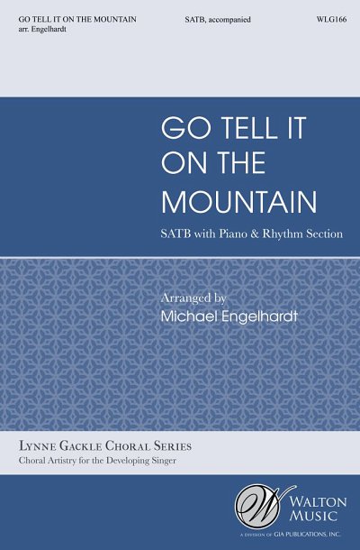 M. Engelhardt: Go Tell It On The Mountain (Chpa)