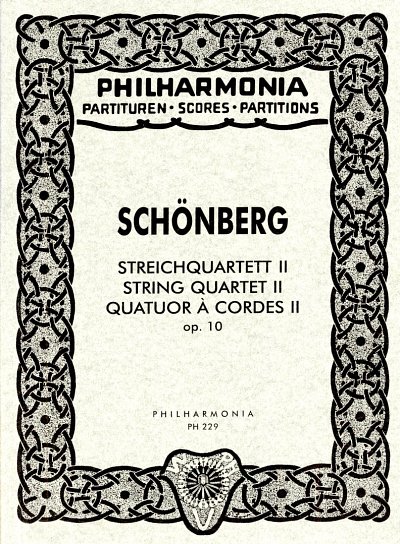 A. Schönberg: Streichquartett Nr. 2 op. 10 