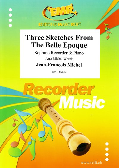 J. Michel: Three Sketches From The Belle Epoque, SblfKlav