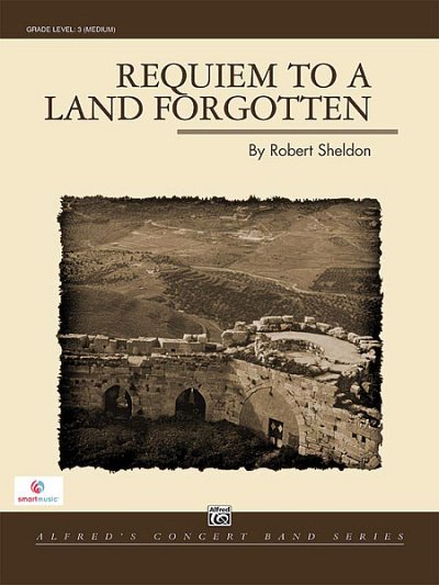 R. Sheldon: Requiem to a Land Forgotten, Blaso (Pa+St)