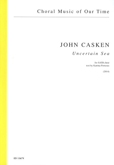 J. Casken: Uncertain Sea , GCh4