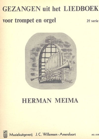 H. Meima: Gezangen Uit Het Liedboek 2, TrpOrg (Bu)