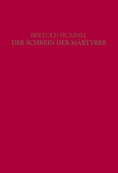 B. Hummel: Der Schrein der Märtyrer op. 90